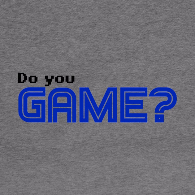 Do you Game? 11 by Walking Fox Designs